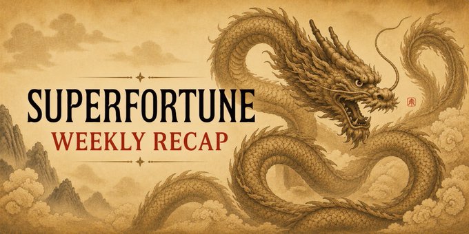 A decorative banner reading 'SUPERFORTUNE WEEKLY RECAP' with an ornate golden Chinese dragon illustration.