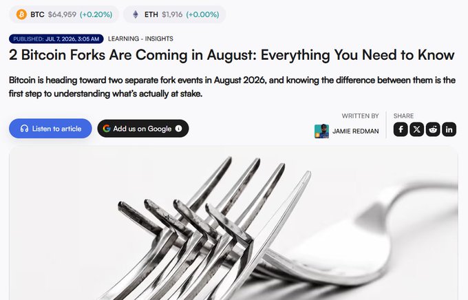 A webpage article titled '2 Bitcoin Forks Are Coming in August: Everything You Need to Know,' written by Jamie Redman, published July 7, 2026, with BTC and ETH prices shown at the top, featuring an image of intertwined forks.