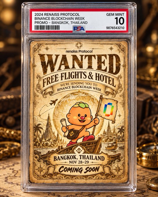 A PSA-graded 'GEM MINT 10' promotional trading card for the 2024 RENAISS PROTOCOL Binance Blockchain Week event in Bangkok, Thailand (Nov 28-29), featuring a 'WANTED' style design with a cartoon character in a boat offering free flights and hotel.