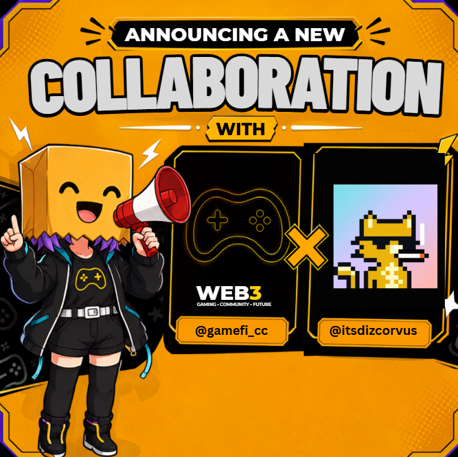 A bright orange promotional graphic announcing a new 'COLLABORATION WITH WEB3' partnership between @gamefi_cc and @itsdizcorvus, featuring an anime-style character with a box head holding a megaphone and pixel art.