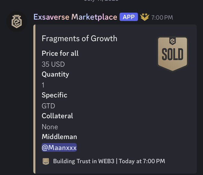 A Discord post from Exsaverse Marketplace (App) shows a "SOLD" listing for "Fragments of Growth" priced at 35 USD for a quantity of 1, with GTD specification and @Maanxxx as middleman, illustrating the secondary market trading activity mentioned in the accompanying post.
