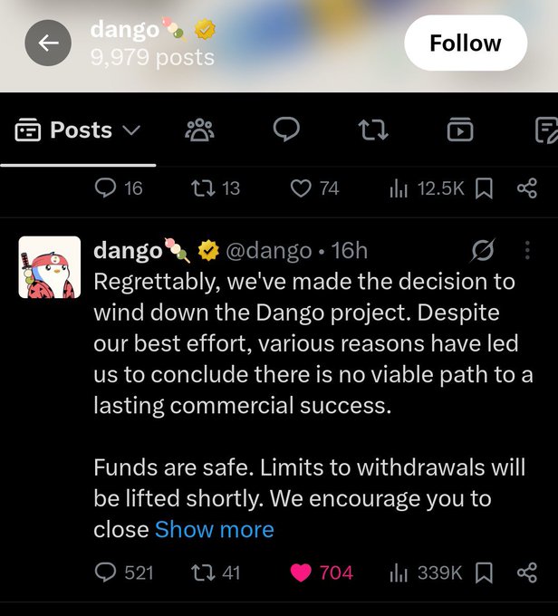 A tweet from the account 'dango' (@dango) announcing the decision to wind down the Dango project, stating 'Funds are safe' and explaining the lack of commercial success.