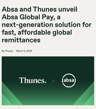 The image is a promotional graphic announcing the partnership between Absa and Thunes for "Absa Global Pay," a next-generation remittance solution, featuring both companies' logos on a green background. The accompanying post highlights how this collaboration connects Ripple, SWIFT, Thunes, and Absa Bank as "interconnected rails for global settlement," with $XRP positioned as part of the broader remittance and treasury ecosystem linking these financial institutions.