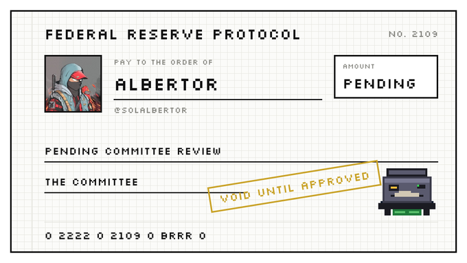 A graphic styled like a check from the "FEDERAL RESERVE PROTOCOL" made out to "ALBERTOR" with an amount of "PENDING" and a stamp reading "VOID UNTIL APPROVED."