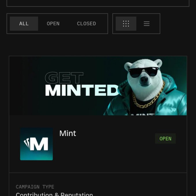 A mobile app interface screenshot showing a dark-themed marketplace with 'GET MINTED' featuring a polar bear in sunglasses, and a campaign for 'Mint' marked as 'OPEN' for Contribution & Reputation.