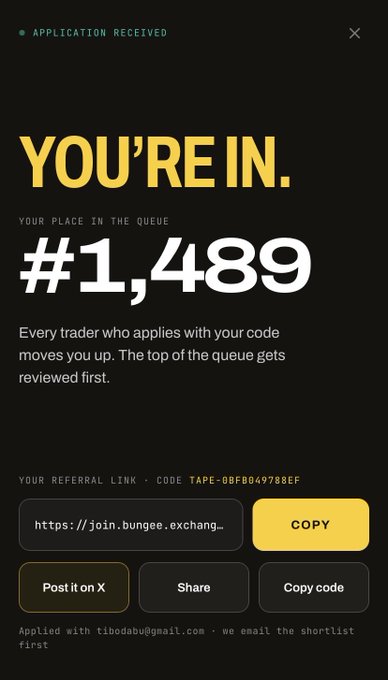 A mobile screen displays an 'APPLICATION RECEIVED' confirmation showing 'YOU'RE IN.' with queue position '#1,489', a referral link for 'join.bungee.exchange', and the code 'TAPE-0BF8D49788EF'.