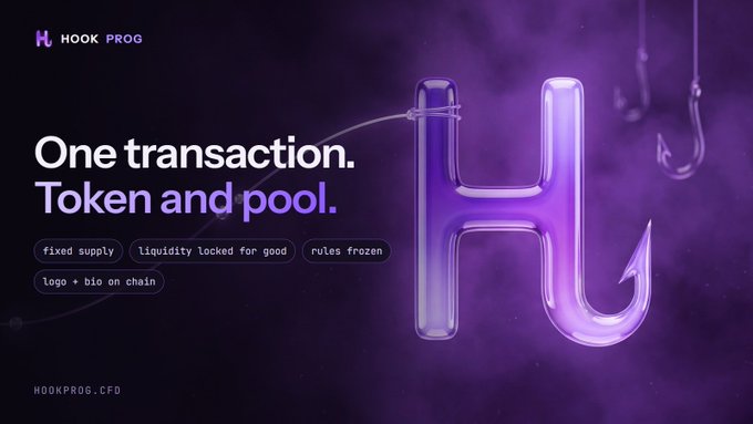 A purple promotional graphic for 'HOOK PROG' cryptocurrency reads 'One transaction. Token and pool.' with features like fixed supply and liquidity locked for good.