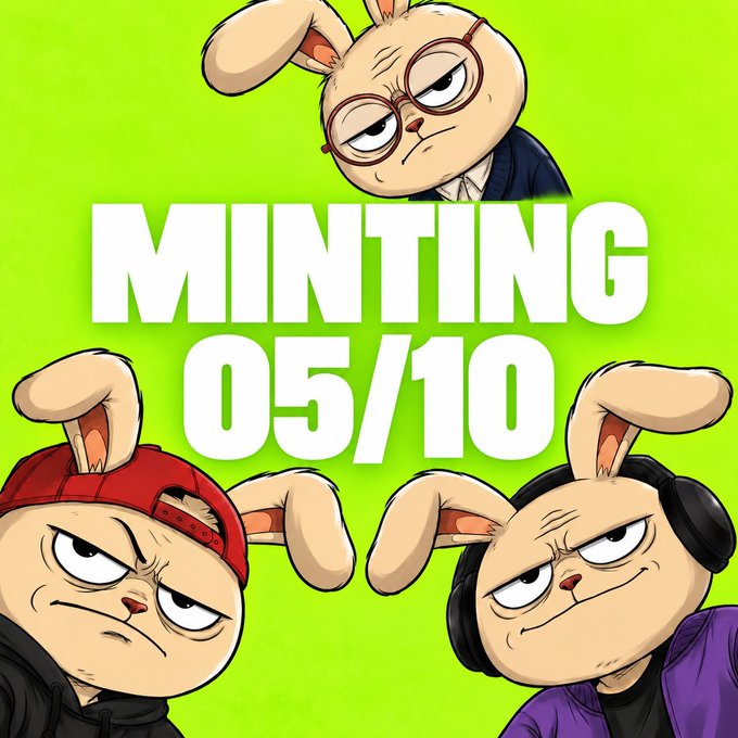 A promotional graphic with three cartoon bunny characters on a green background advertising 'MINTING 05/10'.