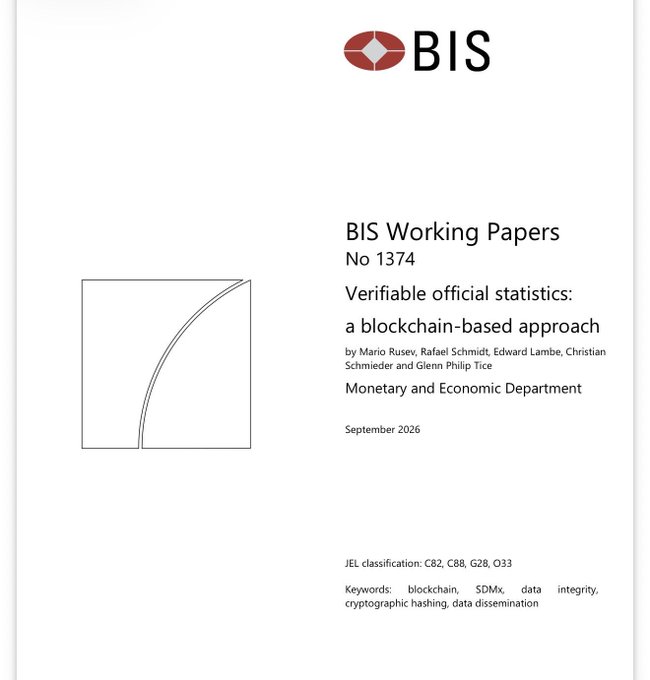 Cover page of a BIS Working Papers No 1374 document titled "Verifiable official statistics: a blockchain-based approach" by Mario Rusev, Rafael Schmidt, Edward Lambe, Christian Schmieder and Glenn Philip Tice, dated September 2026.