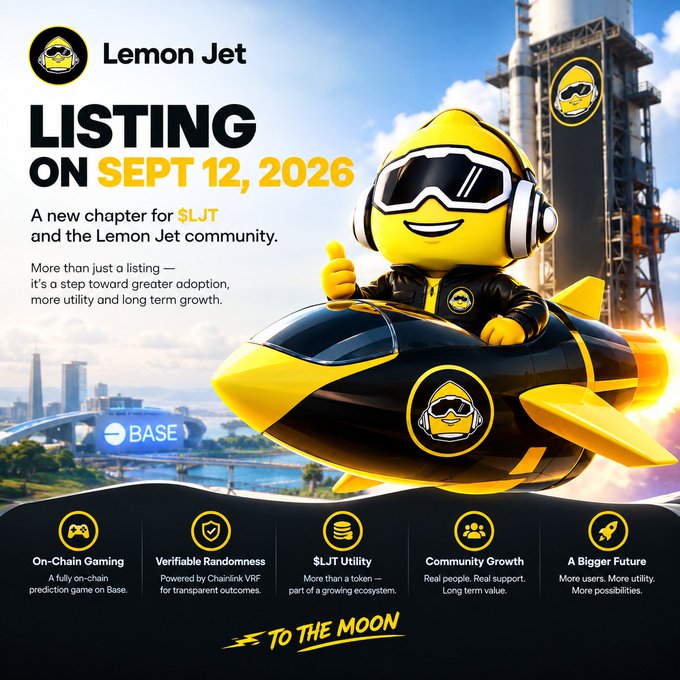 A promotional graphic for 'Lemon Jet' ($LJT) announcing a listing on September 12, 2026, featuring a lemon-headed character wearing sunglasses piloting a yellow jet, with rocket launch imagery in the background and features including On-Chain Gaming, Verifiable Randomness, $LJT Utility, Community Growth, and 'TO THE MOON' tagline.