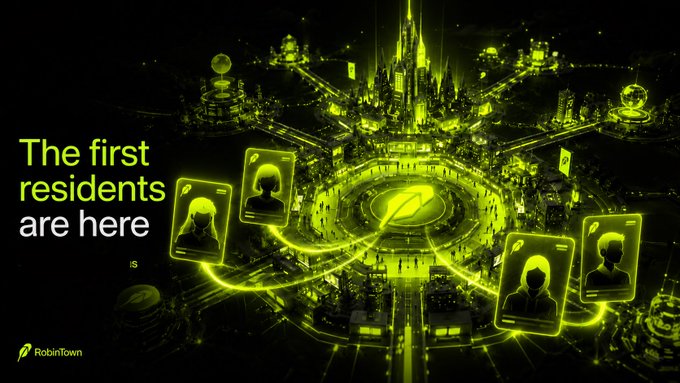 A digital artwork promoting 'Robintown' shows a glowing green futuristic city with ID cards floating in the air, accompanied by the text 'The first residents are here.'