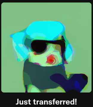 A stylized digital drawing of a dog wearing sunglasses and a blue bandana on a green background with the text 'Just transferred!' at the bottom.