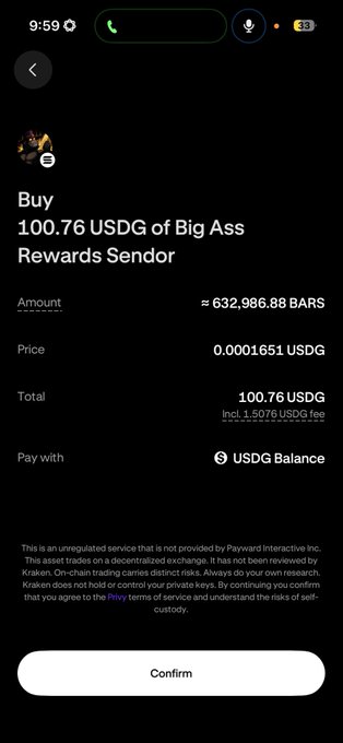 A cryptocurrency purchase screen on a mobile device showing a buy order for 100.76 USDG of Big Ass Rewards Sender, priced at approximately 632,986.88 BARS.
