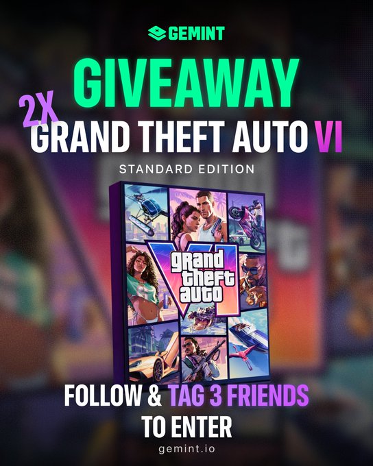 The image is a GEMINT giveaway promotional graphic advertising 2X copies of Grand Theft Auto VI Standard Edition, instructing participants to "Follow & Tag 3 Friends To Enter" at gemint.io. The accompanying caption humorously claims only GEMINT is hosting such an offer, aligning with the bold, exclusive giveaway announcement shown in the design.