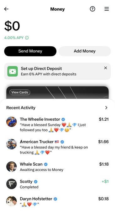 A mobile banking app screenshot showing a Money account balance of $0 with 4.00% APY, featuring a recent activity feed with transactions from users like The Wheelie Investor, American Trucker, Whale Scan, Scotty, and Daryn Hofstetter.