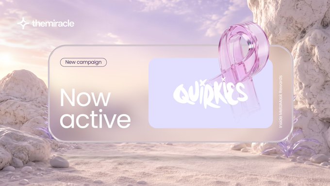 A promotional graphic for "themiracle" displays "New campaign Now active" alongside an image labeled "Quirkies" featuring a pink translucent object, set against a dreamy pastel landscape.