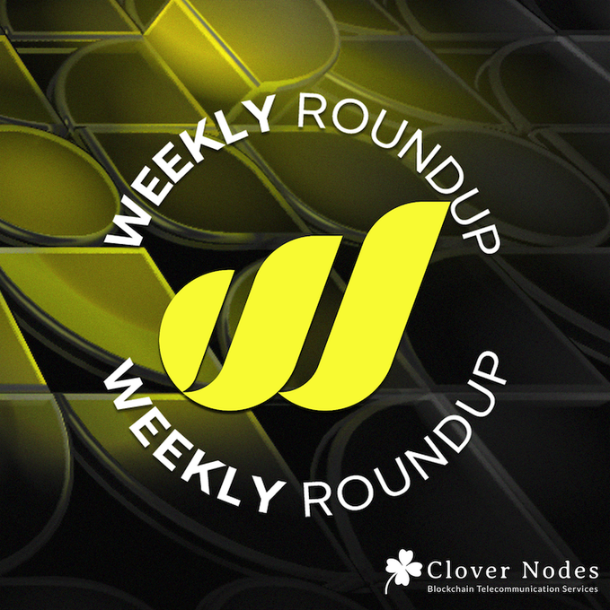 A promotional graphic with a yellow clover logo in the center surrounded by the circular text 'WEEKLY ROUNDUP', branded by Clover Nodes - Blockchain Telecommunication Services, against a dark patterned background.