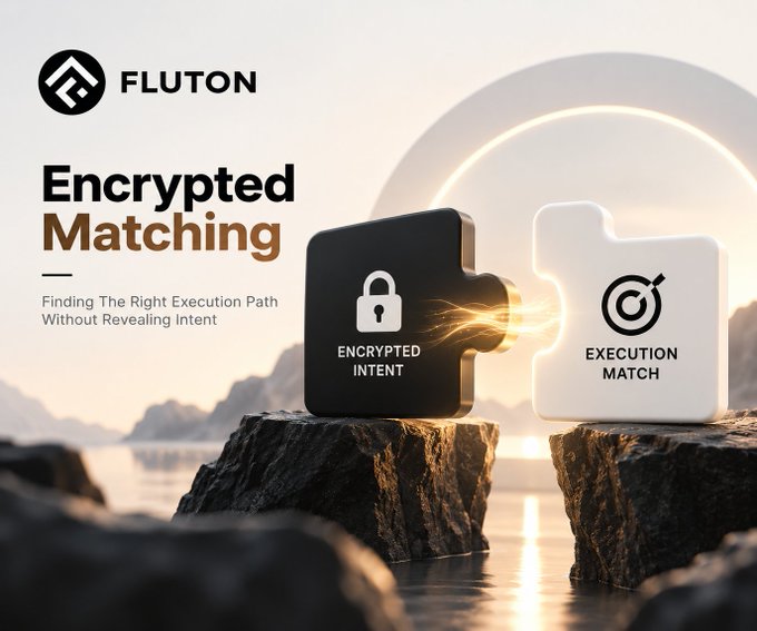 A promotional graphic displays the 'FLUTON' logo and the text 'Encrypted Matching' and 'Finding The Right Execution Path Without Revealing Intent', featuring two puzzle pieces labeled 'ENCRYPTED INTENT' and 'EXECUTION MATCH'.
