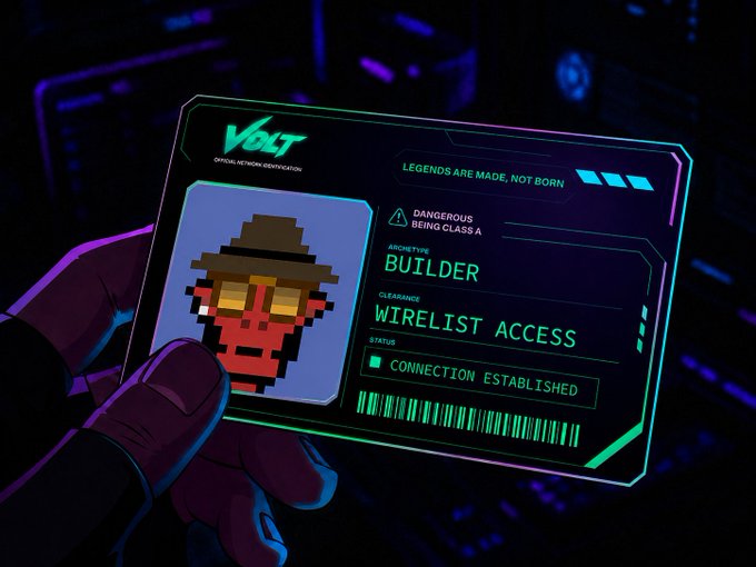A hand holds up a glowing neon "VOLT Official Network Identification" cyberpunk-style card featuring a pixel art character in a fedora and red mask, labeled "Archetype: BUILDER" with the clearance "WIRELIST ACCESS" and "CONNECTION ESTABLISHED" status—serving as a visual proof of dedication to earn a spot on the project's whitelist, aligning with the post's message about commitment beyond just seeking a WL spot.