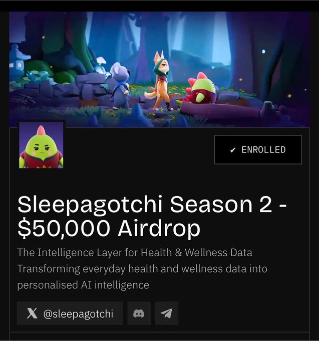 A promotional post titled 'Sleepagotchi Season 2 - $50,000 Airdrop' describes it as 'The Intelligence Layer for Health & Wellness Data,' with an 'ENROLLED' status and the handle @sleepagotchi.