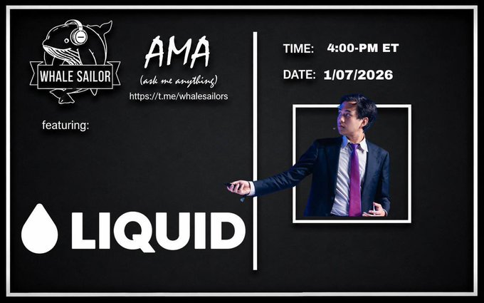The image is a promotional graphic for an AMA (Ask Me Anything) session hosted by "Whale Sailor" featuring "Liquid," scheduled for 1/07/2026 at 4:00 PM ET, with a link to https://t.me/whalesailors. It shows a man in a suit and pink tie gesturing, alongside the Whale Sailor whale logo and the Liquid brand name, tying into the post's promotion of Liquid's new trading product.
