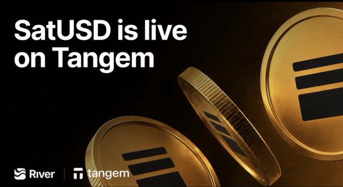 A promotional graphic announcing 'SatUSD is live on Tangem' featuring golden coins with the River and tangem logos.
