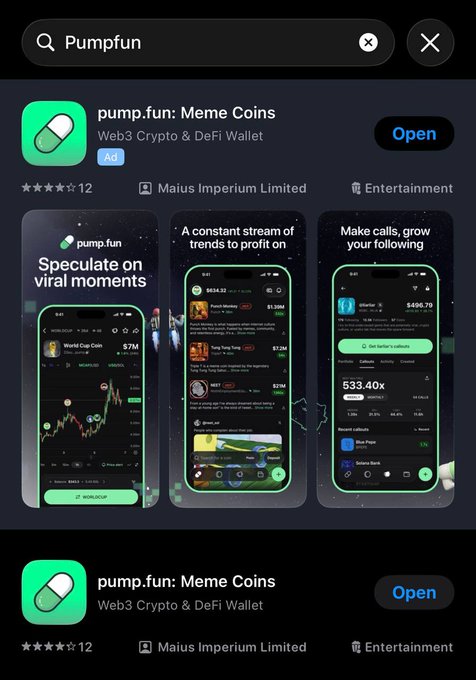 The image shows the App Store listing for "pump.fun: Meme Coins" by Maius Imperium Limited, rated 3 stars with 12 reviews in the Entertainment category, confirming its recent availability for download on Apple's platform.
