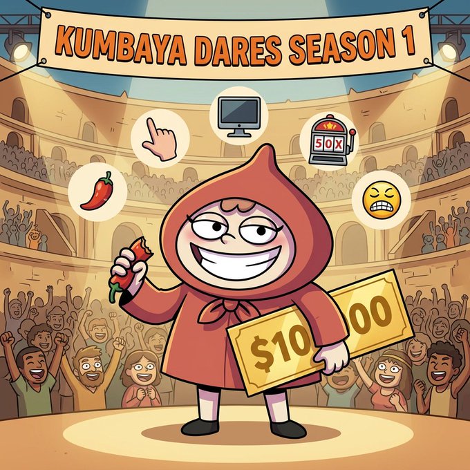 A cartoon figure in a red hooded outfit stands on a stage under a "KUMBAYA DARES SEASON 1" banner, holding a chili pepper and a "$10.00" ticket, surrounded by icons of a computer, slot machine, chili pepper, pointing hand, and a grimacing face emoji, with a cheering crowd behind. The image visually represents the post's message about creators building internet culture but missing out on financial rewards—symbolizing a marketplace where communities can monetize viral memes, dares, and cultural moments.