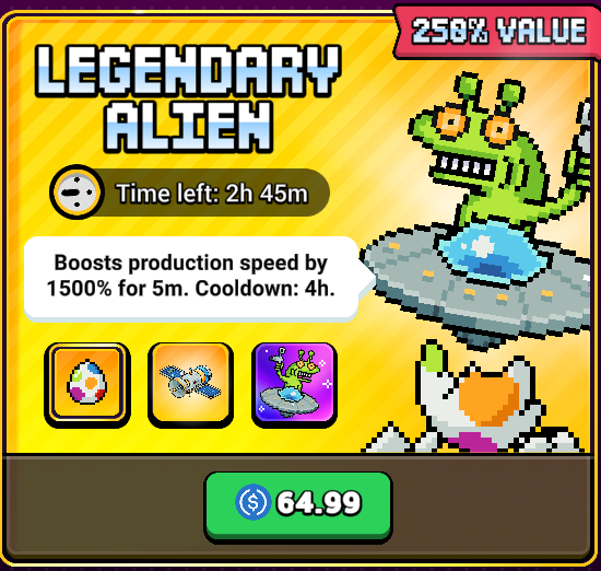 A mobile game shop interface featuring a 'LEGENDARY ALIEN' offer that 'Boosts production speed by 1500% for 5m. Cooldown: 4h' with 2h 45m remaining and a purchase price of $64.99.
