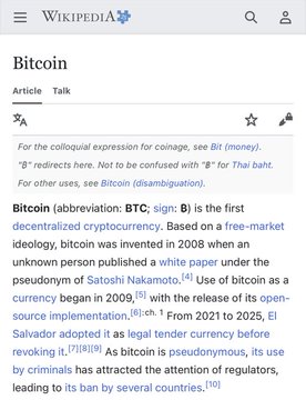 A screenshot of the Wikipedia article for Bitcoin (BTC), a decentralized cryptocurrency invented in 2008 under the pseudonym Satoshi Nakamoto. The image illustrates the irony of the post's message, showing how Wikipedia now features a detailed entry on Bitcoin—a stark contrast to the platform's earlier dismissal of the asset due to insufficient third-party reporting.