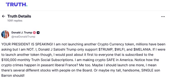 A Truth Social post by Donald J. Trump (@realDonaldTrump) clarifying he is not launching another crypto token and endorsing $TRUMP, $WLFI, and $MELANIA.