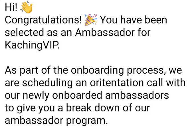 A screenshot of a congratulatory message from KachingVIP announcing the recipient's selection as an Ambassador and scheduling an onboarding orientation call, accompanying a post celebrating the new role in the KachingVIP ambassador program.
