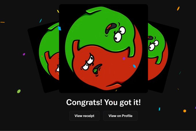 A digital interface showing a cartoon illustration of a green and red tomato-like character with eyes and a mouth, displayed in three overlapping cards with the text 'Congrats! You got it!' and buttons reading 'View receipt' and 'View on Profile'.