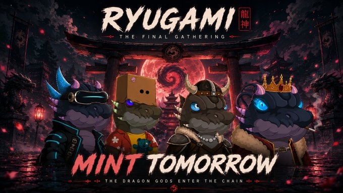 The image is a promotional graphic for the "RYUGAMI: The Final Gathering" NFT collection, featuring four stylized dragon characters set against a Japanese shrine backdrop with a red moon, displaying the text "MINT TOMORROW" and "The Dragon Gods Enter the Chain," which aligns with the post's announcement of the collection's August 27 mint on OpenSea at 0.0006 ETH with a 2,222 supply.