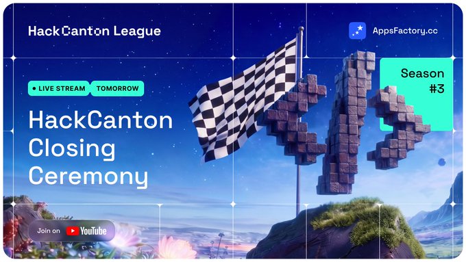 A promotional graphic for the 'HackCanton League' announces the 'HackCanton Closing Ceremony' as a 'LIVE STREAM TOMORROW', featuring a 3D voxel 'M' and a checkered flag against a cosmic sky, with text 'Season #3' and 'Join on YouTube'.