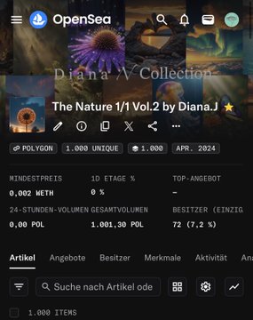 An OpenSea mobile screenshot displays the NFT collection 'The Nature 1/1 Vol.2 by Diana.J' on Polygon, showing 1,000 unique items with stats like floor price and ownership.