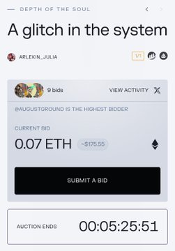 A mobile app screenshot from 'DEPTH OF THE SOUL' titled 'A glitch in the system' showing an auction with a current bid of 0.07 ETH by @AUGUSTGROUND and a countdown timer reading 00:05:25.51.