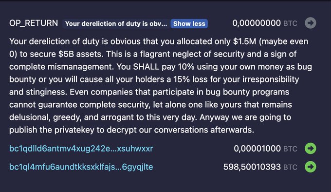 A screenshot of an OP_RETURN transaction on the Bitcoin blockchain shows the first plaintext message from an attacker, delivering an ultimatum demanding 10% of assets as a bug bounty or threatening to cause holders a 15% loss due to inadequate security funding, with visible amounts of 0.00000000 BTC, 0.00001000 BTC, and 598,50010393 BTC linked to truncated addresses.