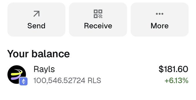 Crypto wallet interface showing Send, Receive, and More options with a Rayls (RLS) balance of 100,546.52724 RLS valued at $181.60, up 6.13%.