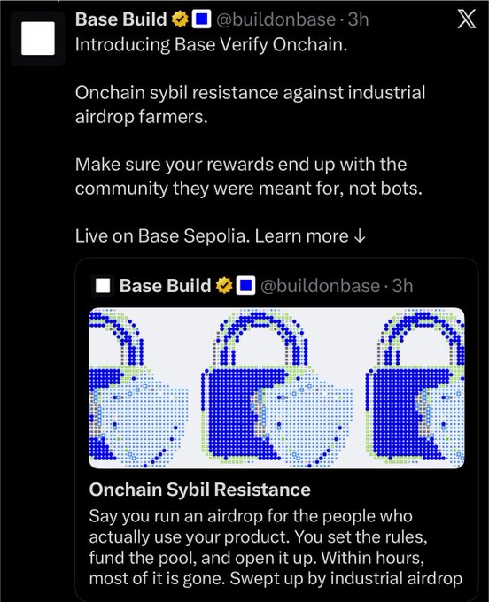 A screenshot of a Base Build (@buildonbase) tweet announcing "Base Verify Onchain" with the tagline "Onchain sybil resistance against industrial airdrop farmers," featuring artwork of pixelated blue padlocks under a section titled "Onchain Sybil Resistance." The post relates to the accompanying commentary about Base beginning to filter out airdrop farmers in preparation for a potential $BASE airdrop.