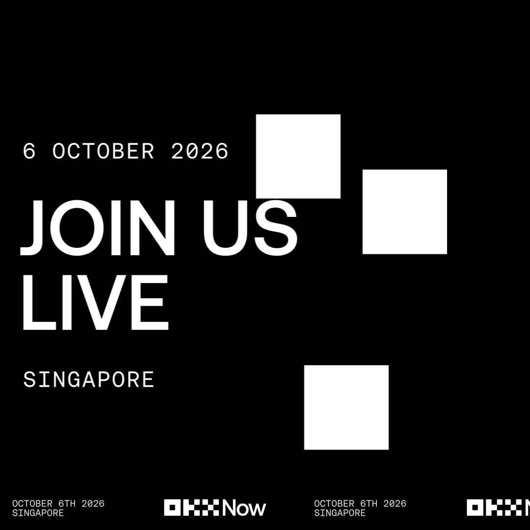 A black promotional graphic featuring white text reading "6 OCTOBER 2026," "JOIN US LIVE," and "SINGAPORE," alongside white geometric square shapes. The OKX Now logo is displayed at the bottom, announcing the upcoming OKX Now global product event in Singapore on October 6th, 2026, with registration available via the linked Luma page.