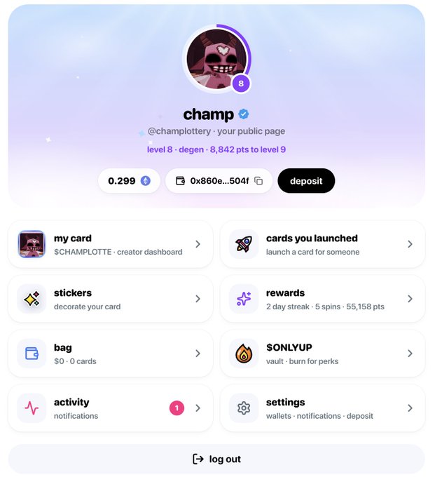 A user profile dashboard for 'champ' (@champlottery), showing a level 8 'degen' status, an Ethereum balance of 0.299, and menu options including 'my card', 'cards you launched', 'stickers', 'rewards', 'bag', '$ONLYUP', 'activity', and 'settings'.