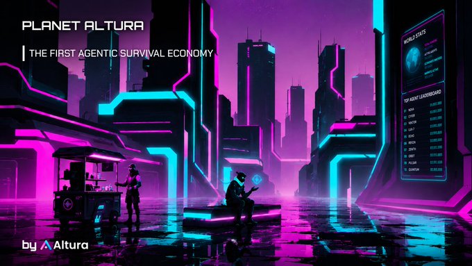 A cyberpunk-style promotional image for 'PLANET ALTURA' described as 'THE FIRST AGENTIC SURVIVAL ECONOMY' featuring neon-lit futuristic cityscape.