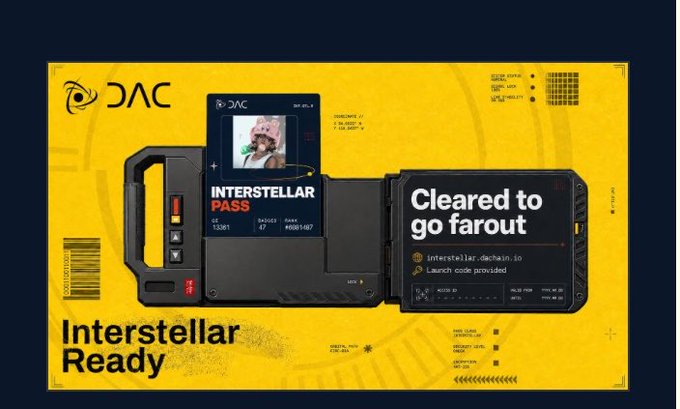 A yellow promotional banner for DAC's 'Interstellar Pass' with a futuristic ID card design, showing 'Cleared to go farout' and 'Interstellar Ready' text alongside a small photo.