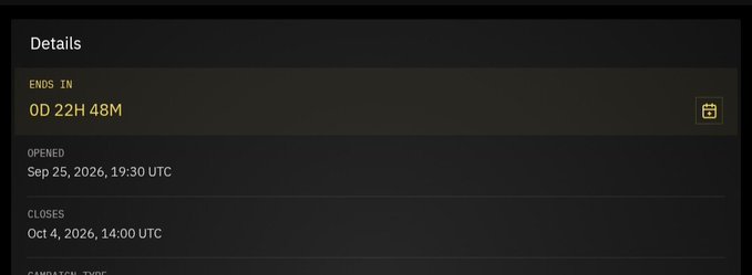 Dark-themed interface showing details with 'ENDS IN 0D 22H 48M', 'OPENED Sep 25, 2026, 19:30 UTC', and 'CLOSES Oct 4, 2026, 14:00 UTC'.
