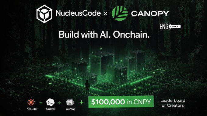 A promotional banner for 'NucleusCode x CANOPY' with the tagline 'Build with AI. Onchain,' featuring $100,000 in CNPY prizes and logos for Claude, Codex, and Cursor.