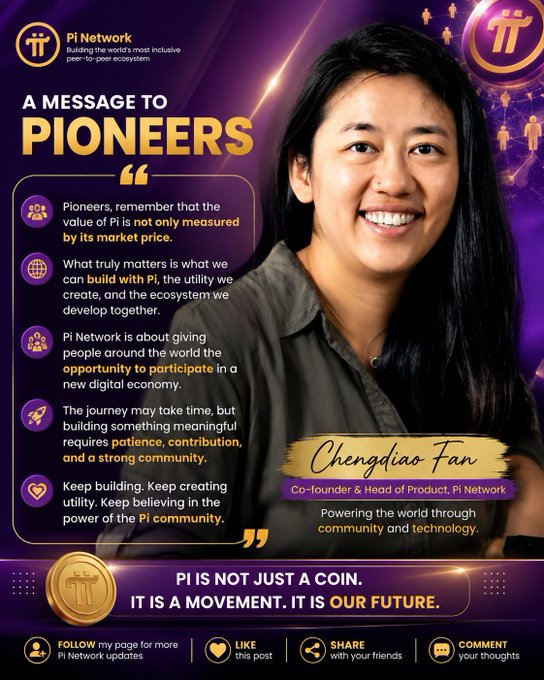 A promotional graphic for 'Pi Network' featuring co-founder Chengqiao Fan, with the headline 'A MESSAGE TO PIONEERS' and the tagline 'PI IS NOT JUST A COIN. IT IS A MOVEMENT. IT IS OUR FUTURE.'
