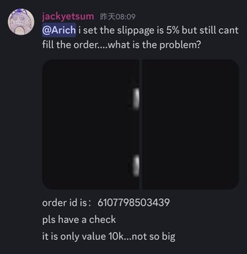 Discord message screenshot from user 'jackyetsum' asking @Archi about a trading issue with 5% slippage, providing order id 6107798503439 and noting the order value is only 10k.