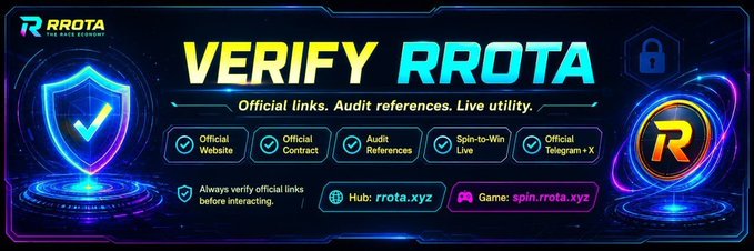 A promotional banner for 'RROTA' with the tagline 'The Auto Economy,' displaying 'VERIFY RROTA' prominently alongside verification links including Official Website, Official Contract, Audit References, Spin-to-Win Live, and Official Telegram-X, with a Hub at rrota.xyz and Game at spin.rrota.xyz.