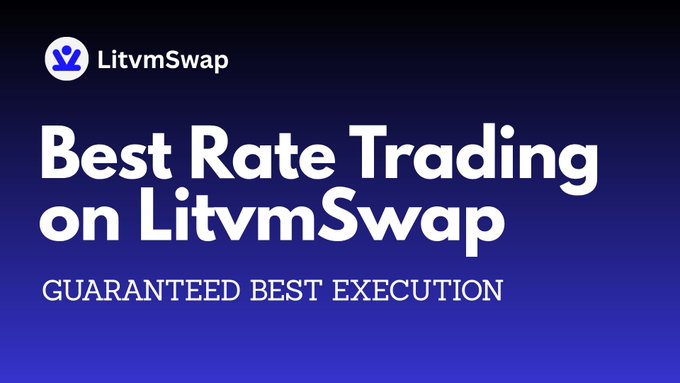 A promotional graphic with a dark blue gradient background for 'LitvmSwap', featuring the text 'Best Rate Trading on LitvmSwap' and 'GUARANTEED BEST EXECUTION' in large white letters.